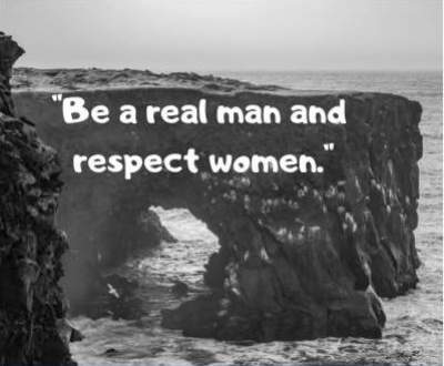 respect women status quotes for fb and whatsapp