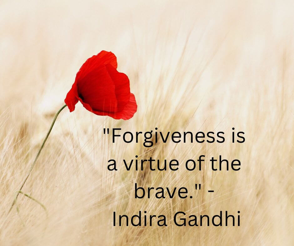 Indira Gandhi quotes on forgiveness