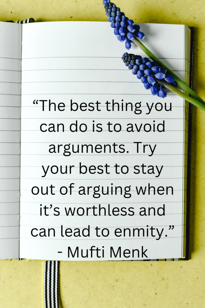 positive quotes on to avoid arguments