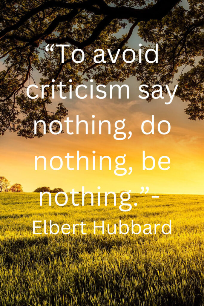 avoid criticism quotes by elbert hubbard