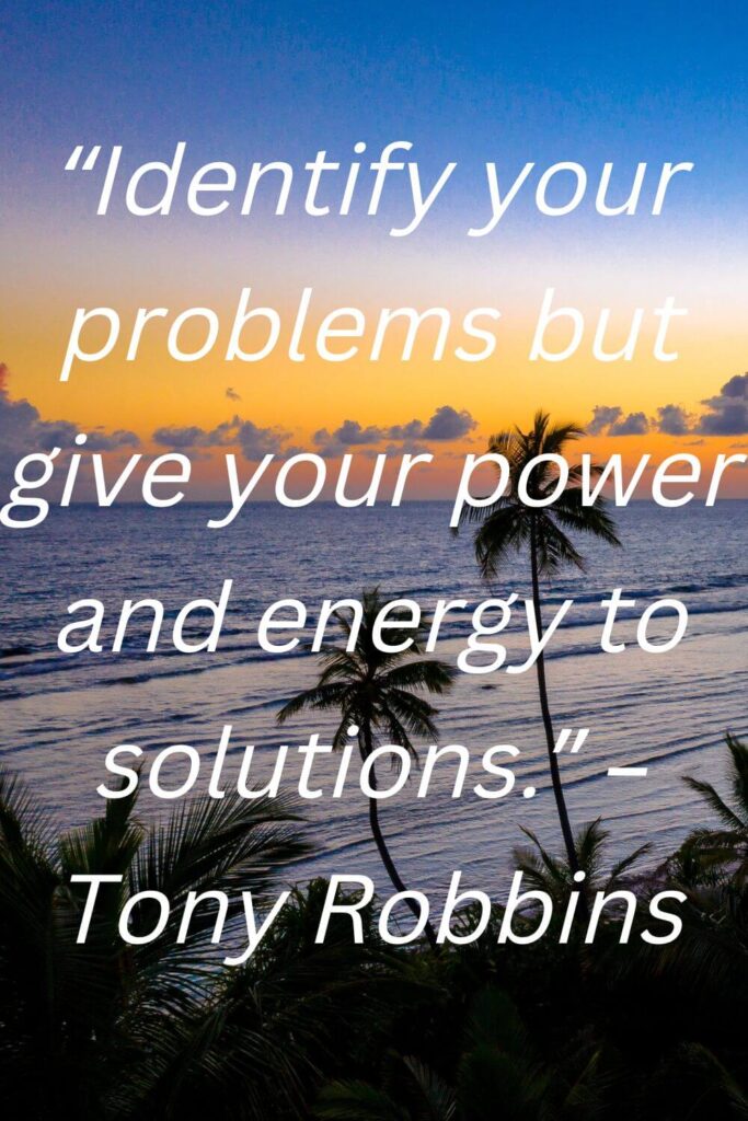 identify the problem quote by Tony Robbins