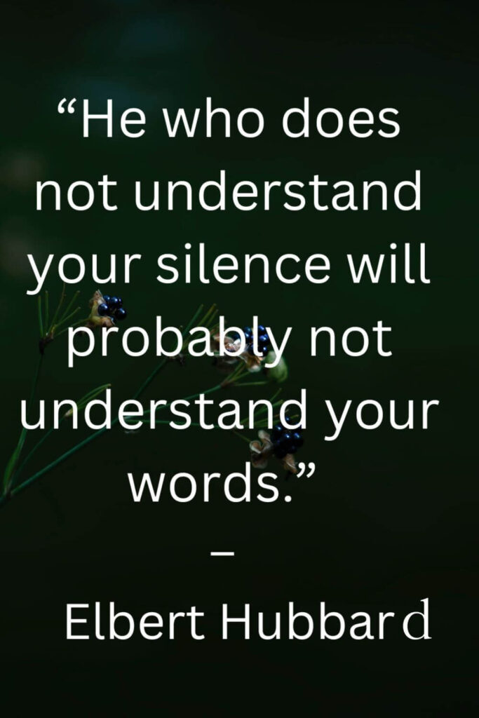 quotes on silence by elbert hubbard