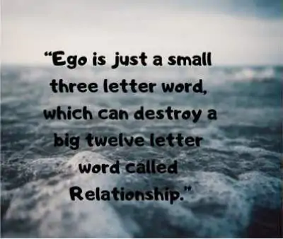ego in relationship whatsapp status quotes