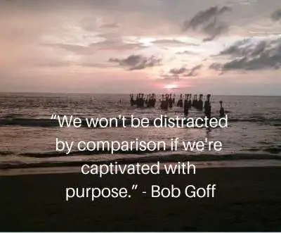 motivational quotes on comparison and purpose