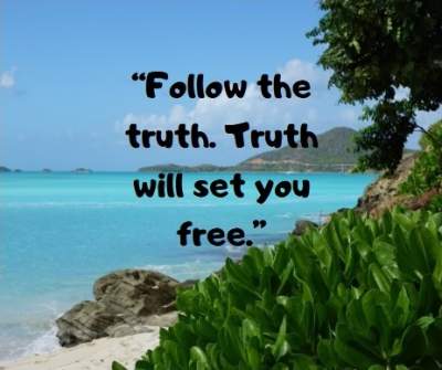 follow the truth status quotes for fb and whatsapp