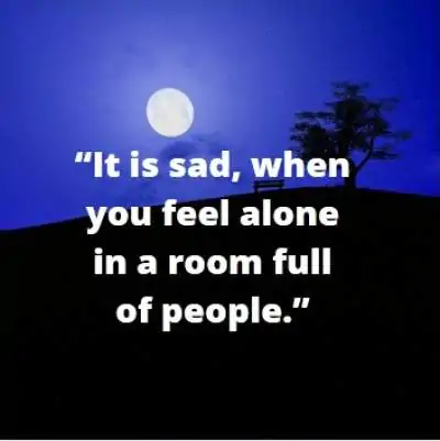 feeling alone status for whatsapp