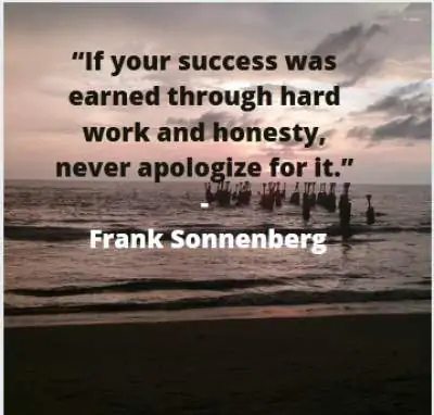 earned success quotes by Frank Sonnenberg