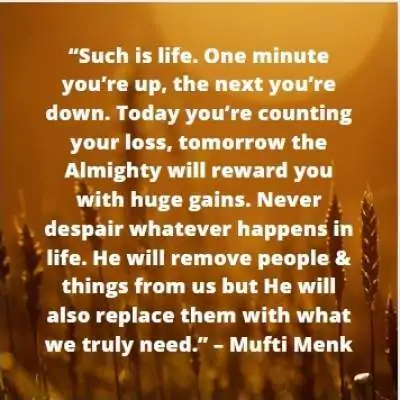 life quotes by mufti menk