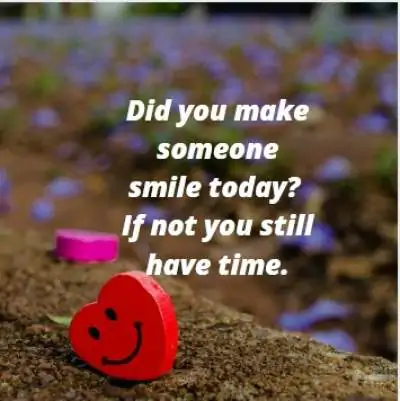 status on make someone smile today