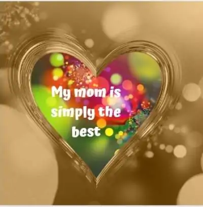 status message on my mom is best