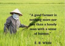 quotes on good farmer