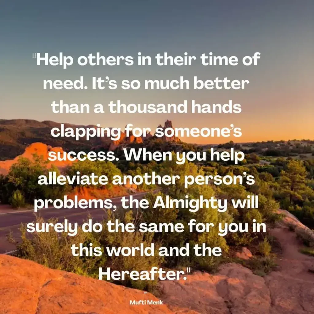 mufti menk quotes on helping other