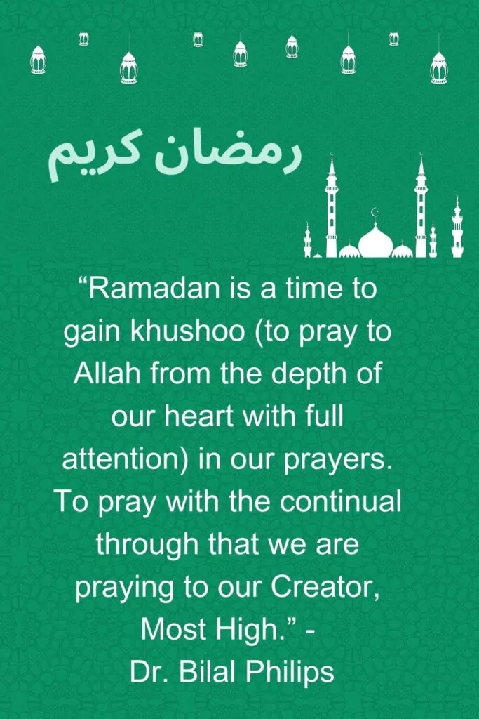 Attain Khushoo in Salah during ramadan