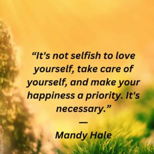 Inspirational quotes on self care - dpquotes.com