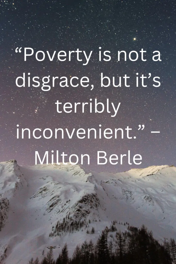 quotes on poverty is not a disgrace