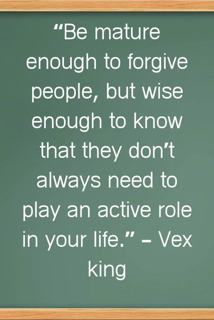 be mature enough to forgive quotes