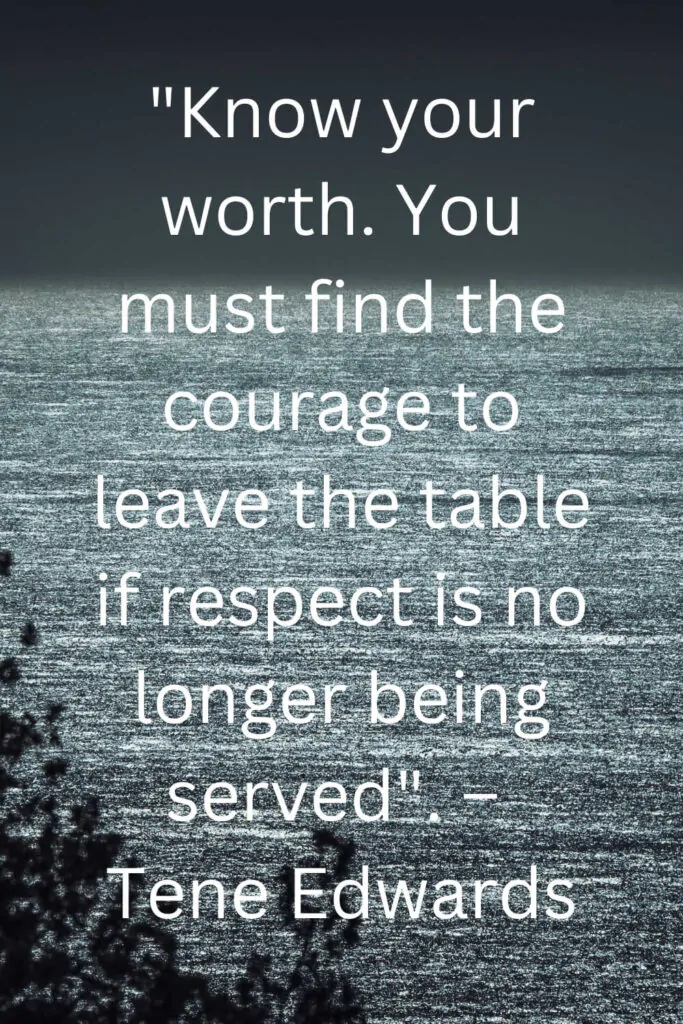 famous quote on know your worth