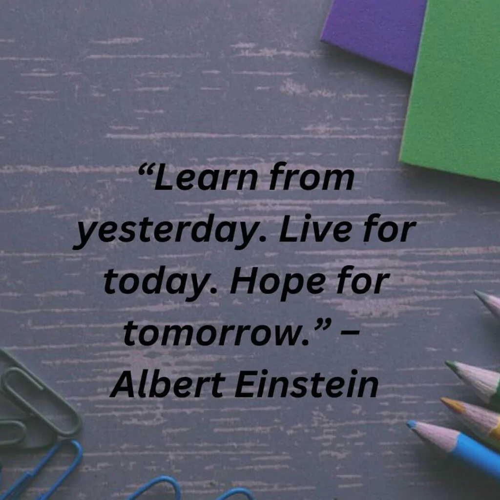 learn from yesterday quotes