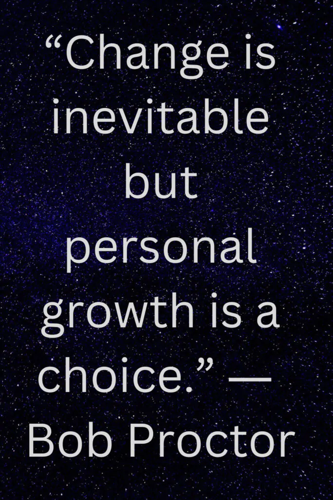 quotes on change by bob proctor