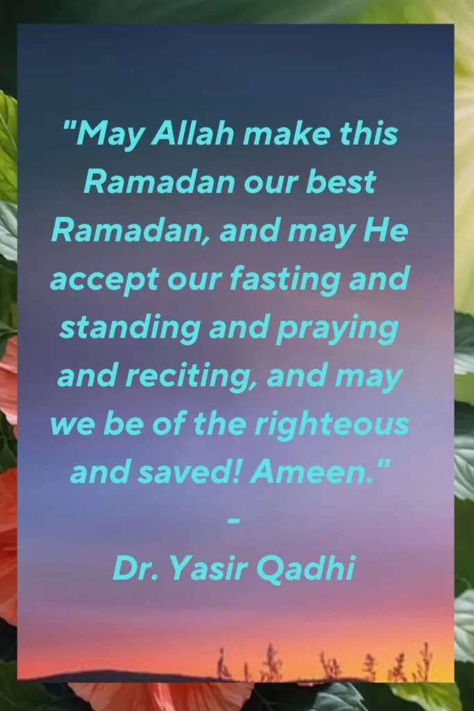 yasir qadhi quotes ramadan