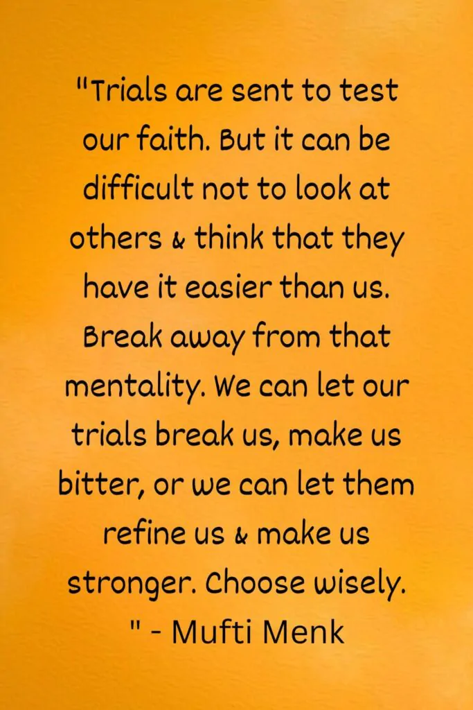 quote on trial by Mufti Menk