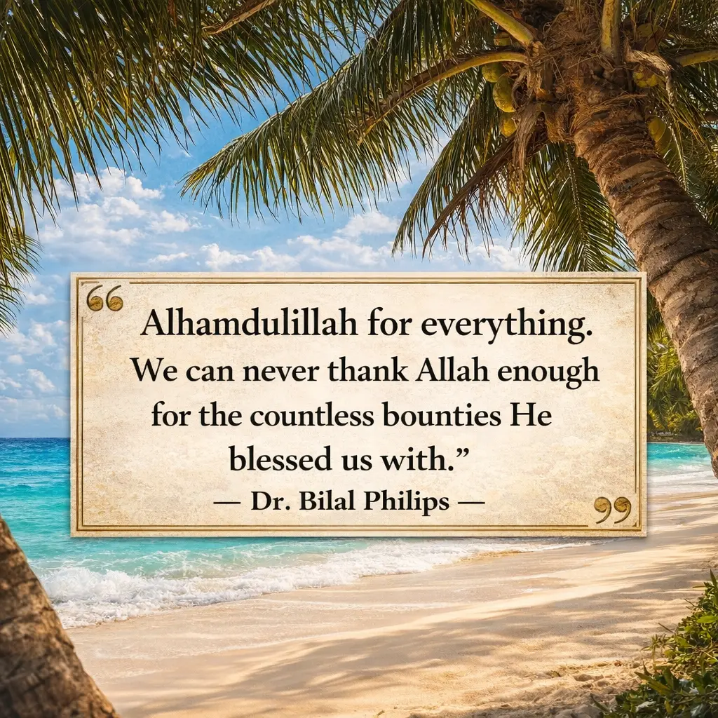 Beautiful Alhamdulillah quote image expressing gratitude to Allah for all blessings that we have in our life
