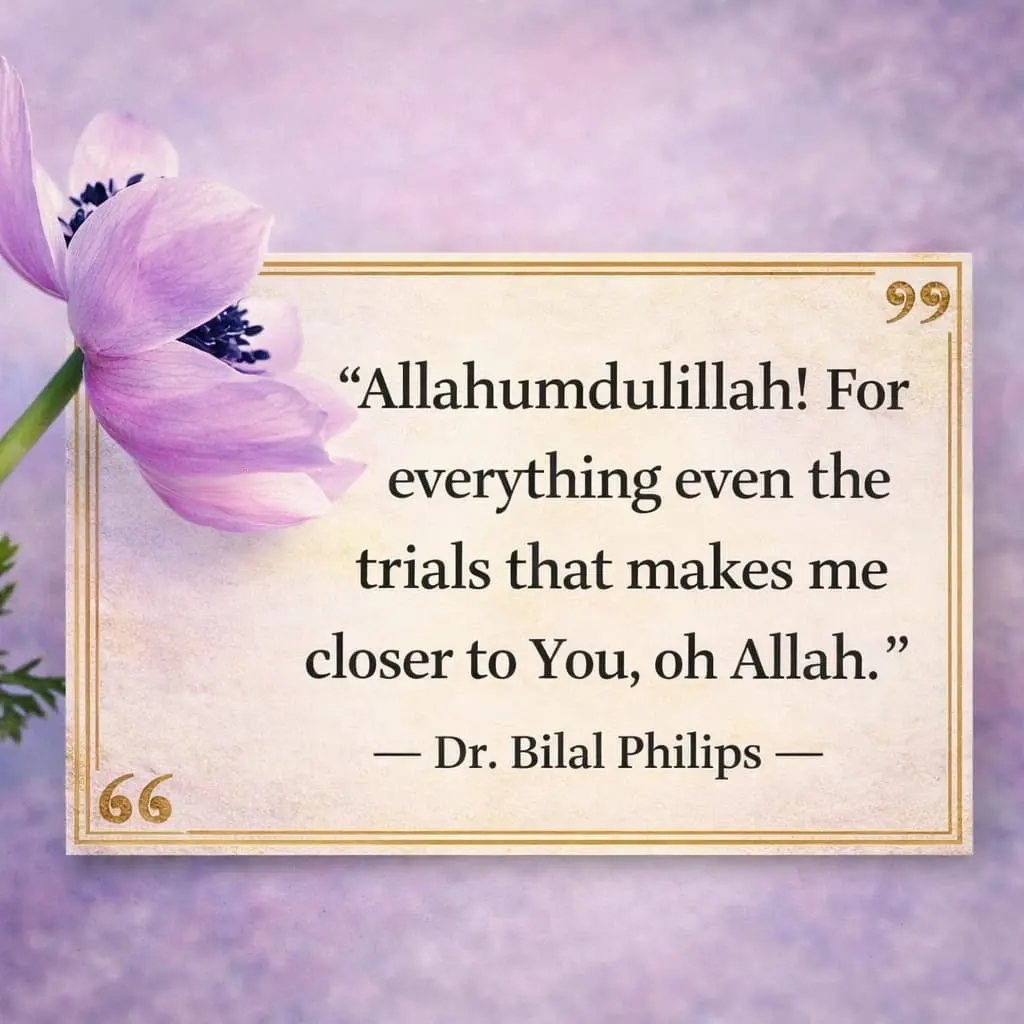 Alhamdulillah quote about patience & gratitude during trials in our life with elegant floral background