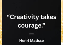 creativity takes courage quote