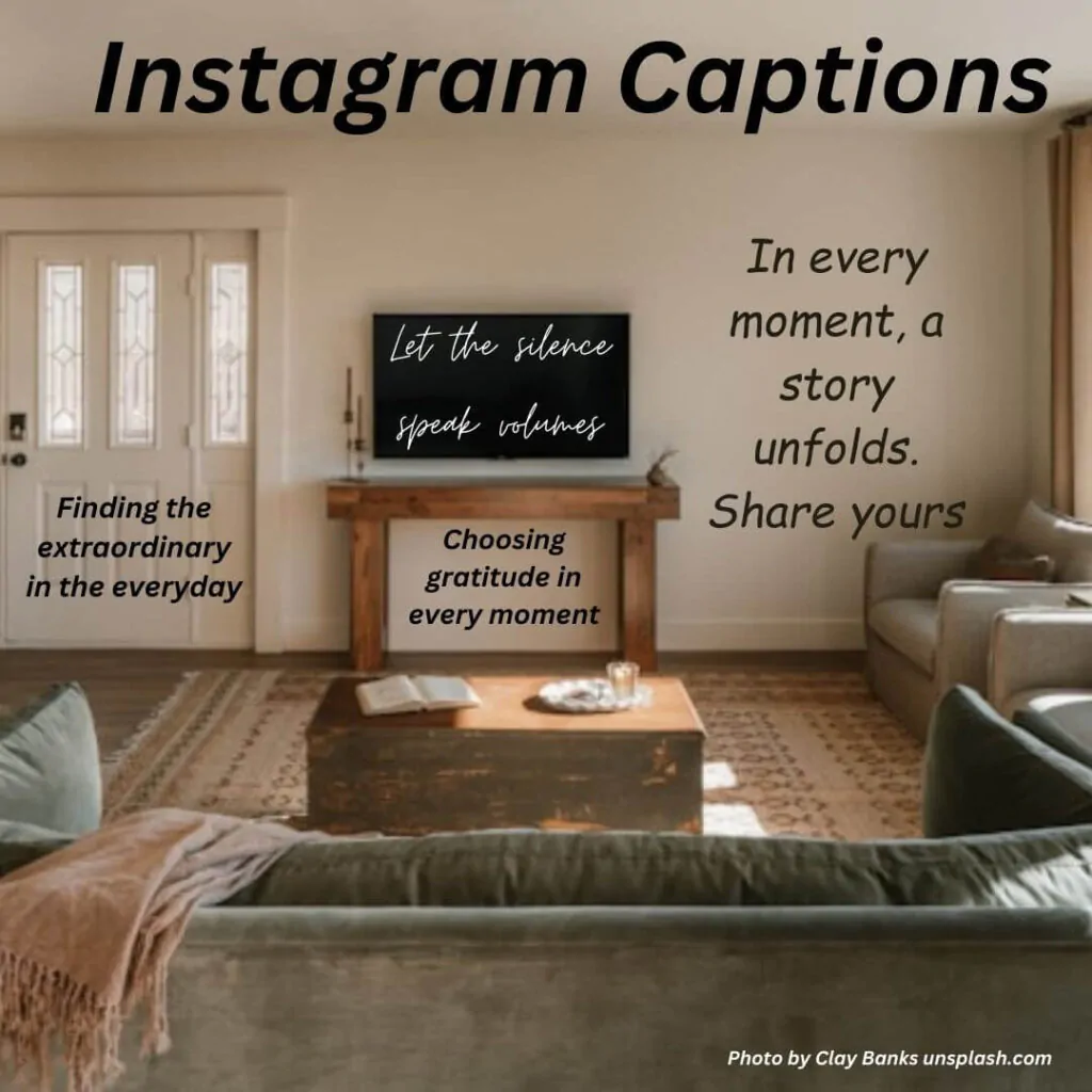 instagram captions for all photos/pics
