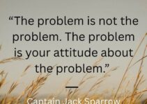 Captain Jack Sparrow's mindset quote on problem and attitude