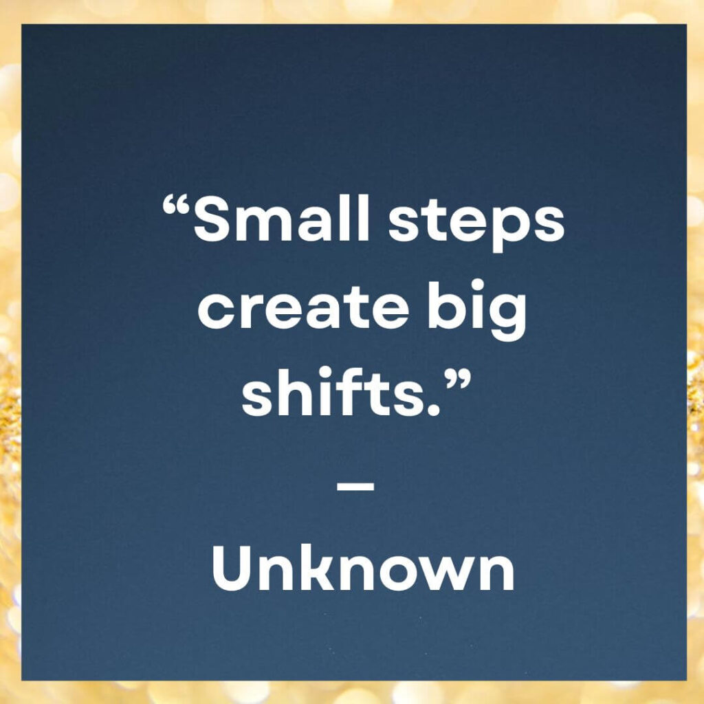 small step quotes