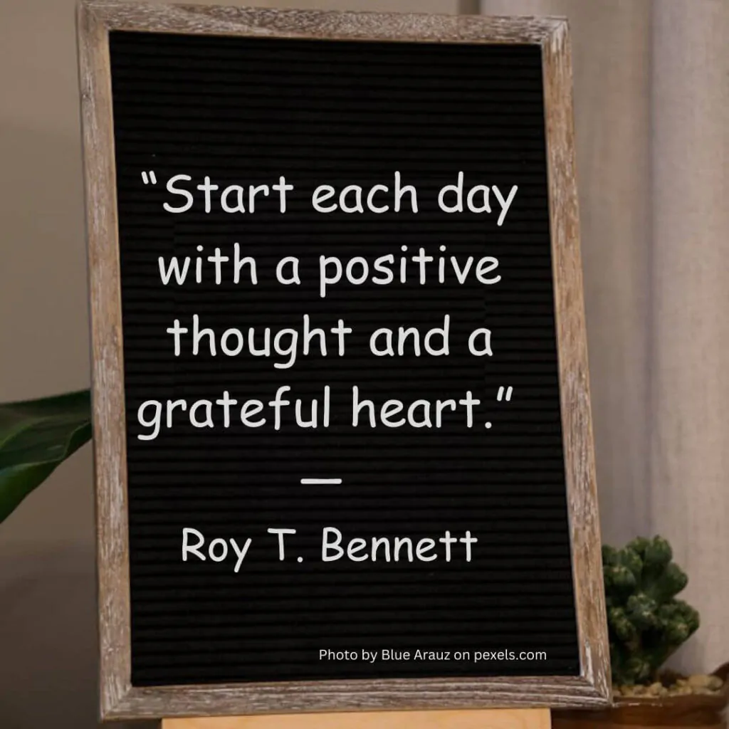 inspirational quote on positive thought and grateful heart