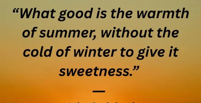 Warmth of summer quote by John Steinbeck