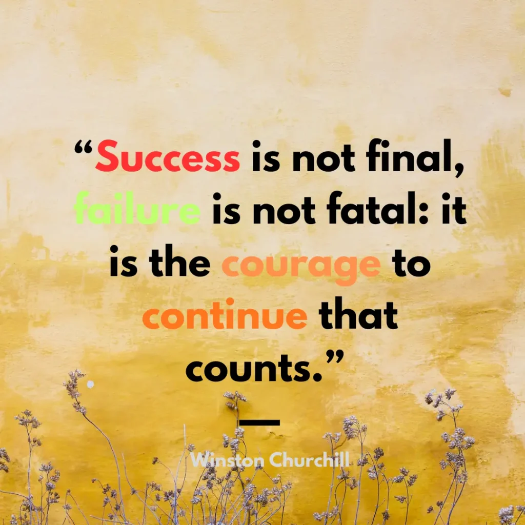 motivational quote of the day about success and failure courage to continue