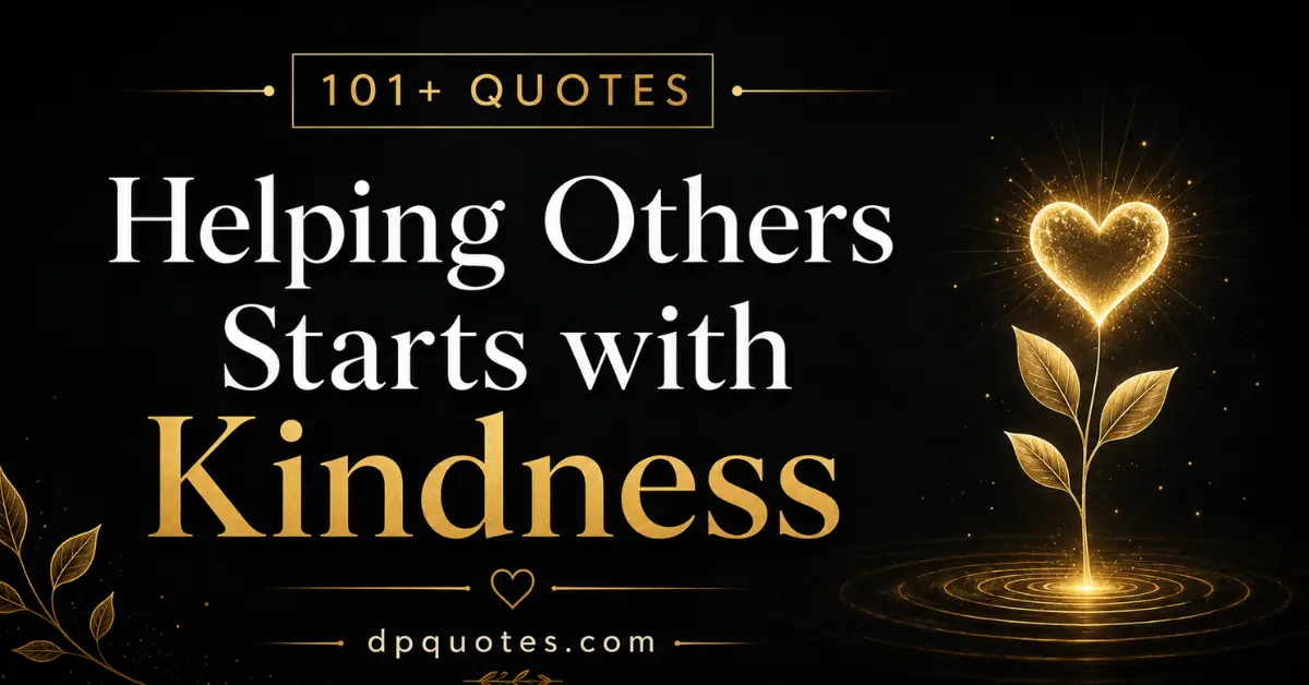 Helping others quotes about kindness and compassion