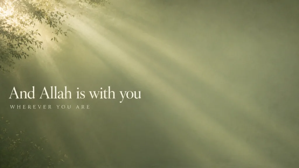 Minimal sage green 4K desktop wallpaper with soft morning light rays and the quote “And Allah is with you wherever you are” placed on the left side