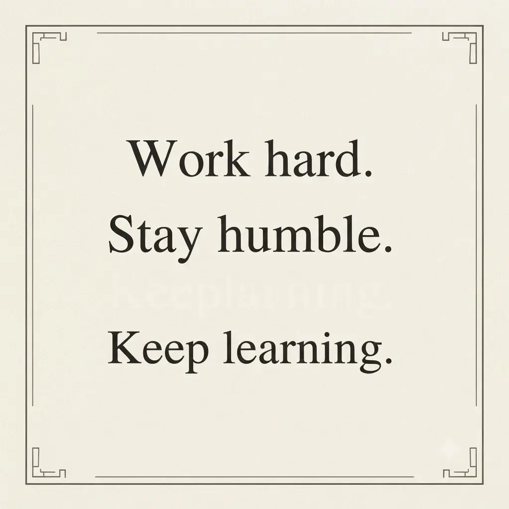 Minimalist typography wall art printable in US Letter size featuring the motivational quote Work hard, stay humble, keep learning for professional office spaces.